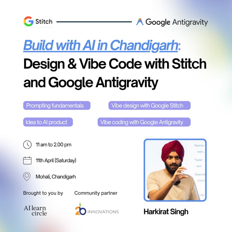 Cover Image for Build with AI in Chandigarh: Design & Vibe Code with Stitch and Google Antigravity