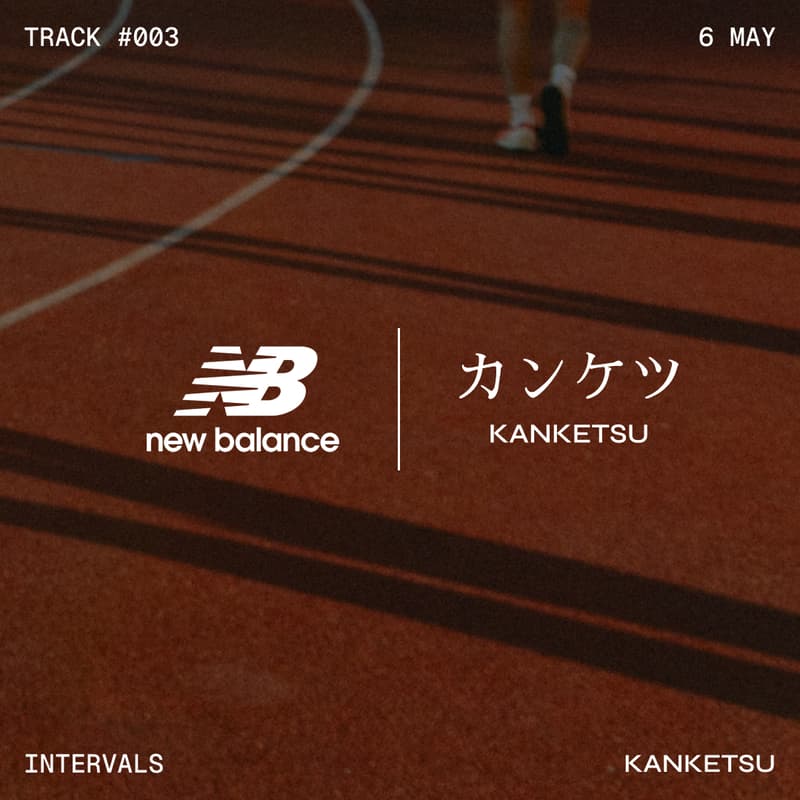 Cover Image for kanketsu x New Balance | track #003