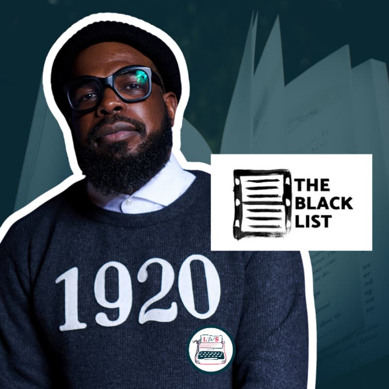 Cover Image for 🎤 Q&A [FREE]: Breaking In with The Black List: A Fiction Writers’ Guide to the Platform w/ Randy Winston