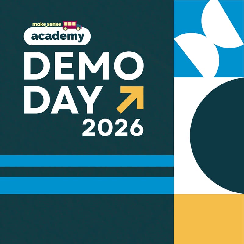 Cover Image for Makesense Academy 8 Demo Day 2026