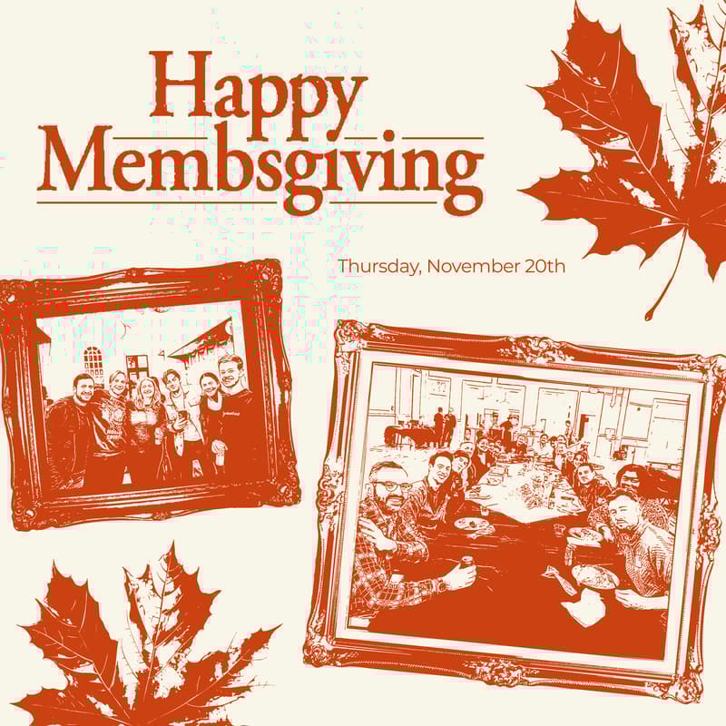 Cover Image for Membsgiving 2025