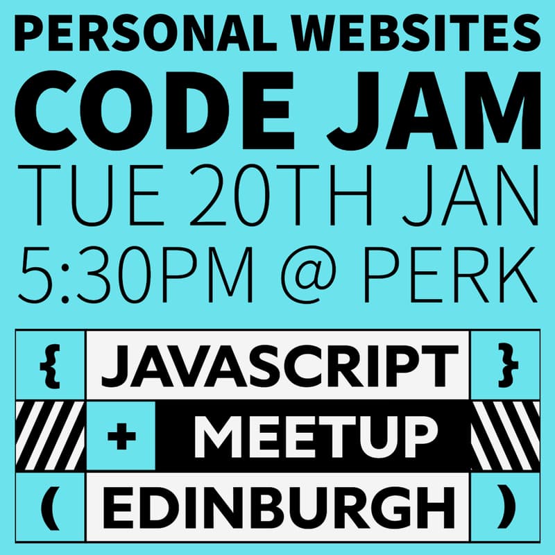Cover Image for Personal Websites Code Jam (EdinburghJS)