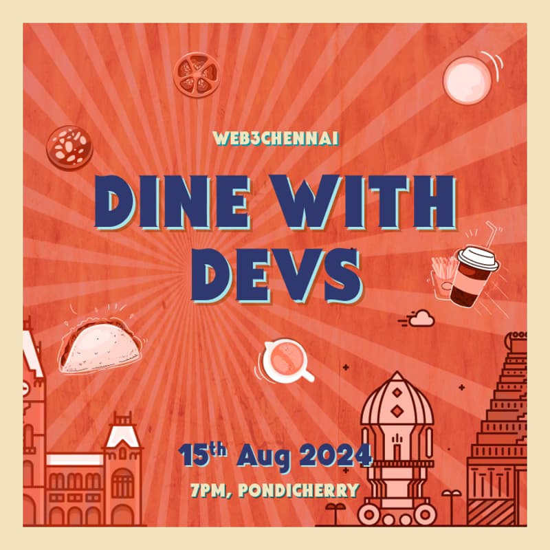 Cover Image for dine with devs (Pondicherry)