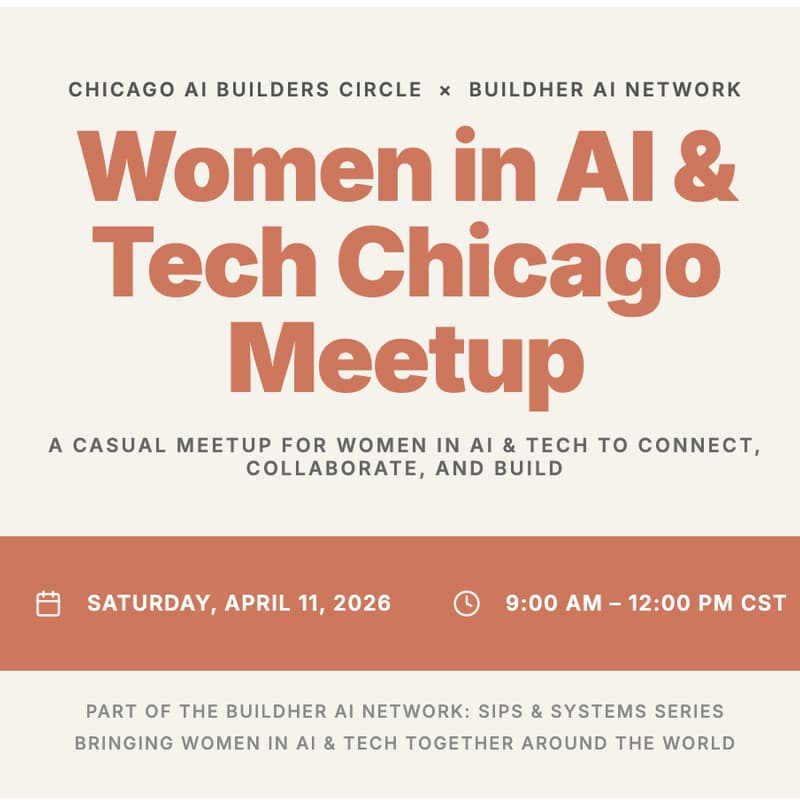 Cover Image for Women in AI & Tech - Chicago Meetup