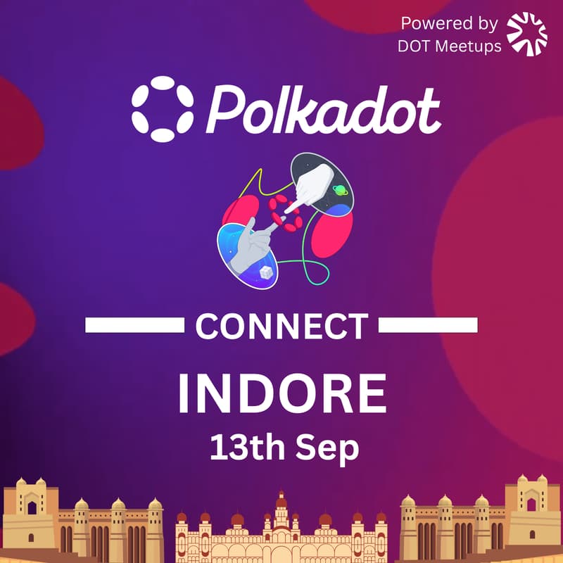 Cover Image for Polkadot Connect - Indore