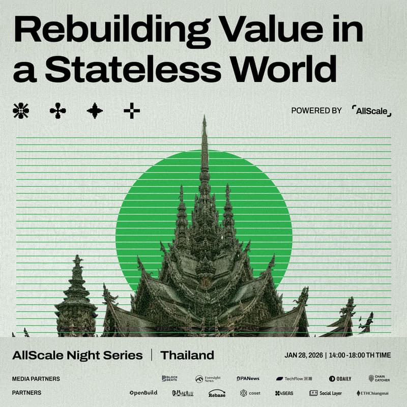 Cover Image for AllScale Series – Thailand Edition | Rebuilding Value in a Stateless World
