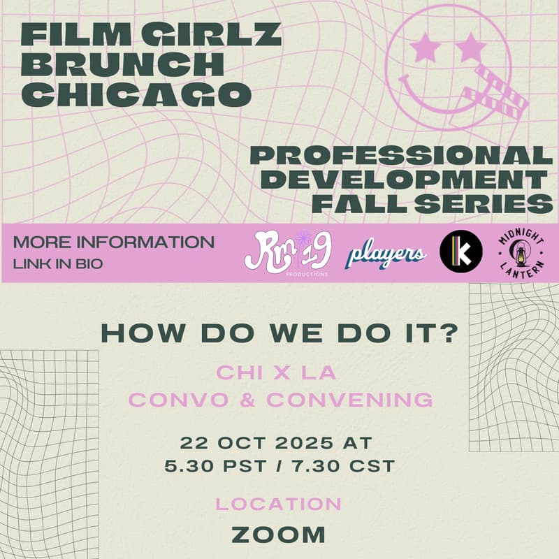 Cover Image for How Do We Do It?? A Film Girlz Convo & Convening