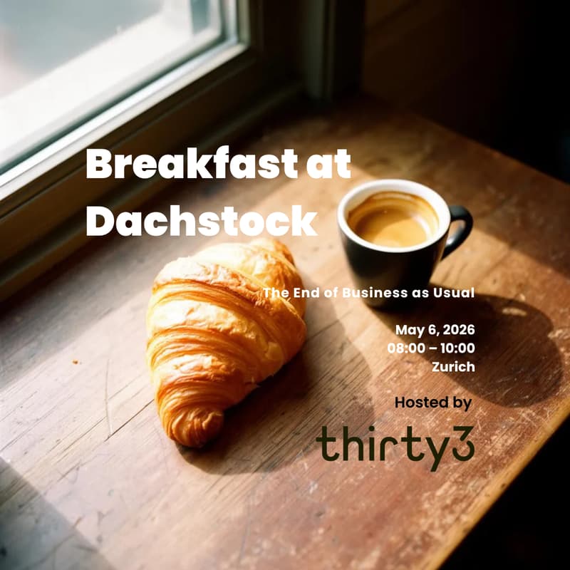 Cover Image for Breakfast at Dachstock: The End of Business as Usual