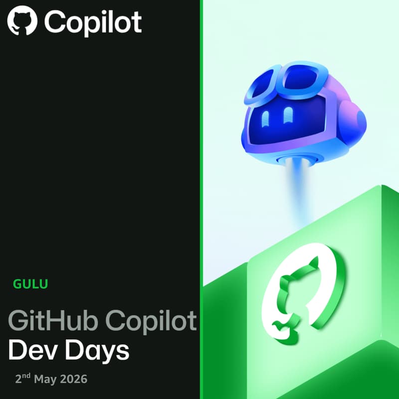 Cover Image for GitHub Copilot Dev Days | Gulu