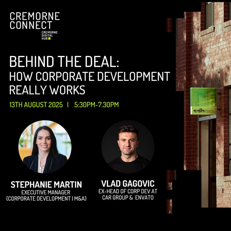 Cover Image for Cremorne Connect: Behind the Deal - How Corporate Development Really Works