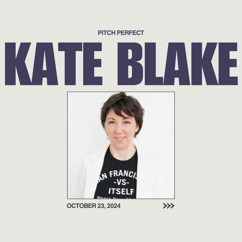 Cover Image for Pitch Perfect with Kate Blake