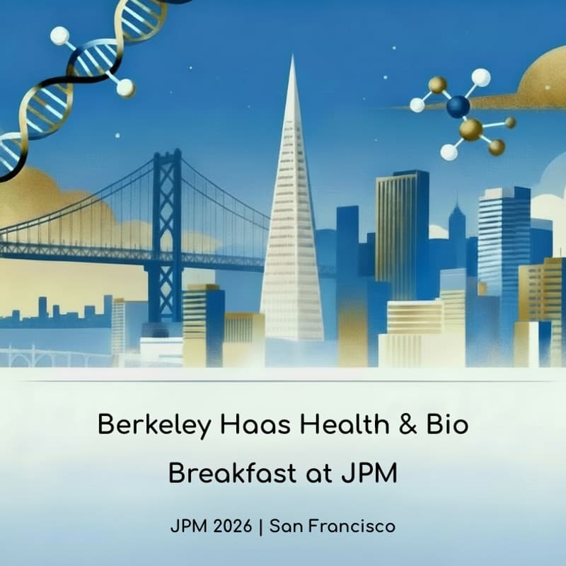 Cover Image for Berkeley Haas Health & Bio @ JPM Breakfast