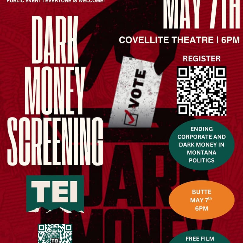 Cover Image for Dark Money Screening Butte - May 7th