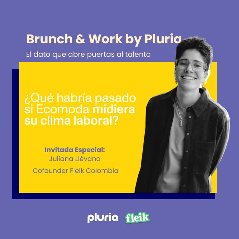 Cover Image for Brunch & Work By Pluria: El dato que abre puertas al talento