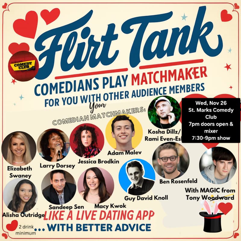 Cover Image for Flirt Tank: The Comedy Matchmaking Show (Thanksgiving Eve)