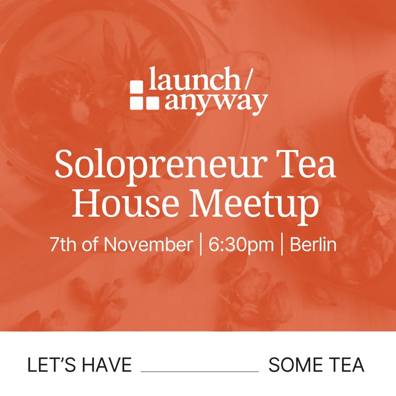 Cover Image for Cosy Solopreneur Meetup @Tea House