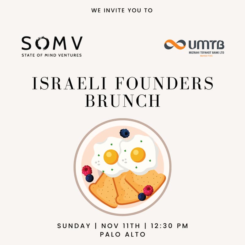 Cover Image for State of Mind Ventures & Mizrahi-Tefahot Bank - Israeli Founders Brunch