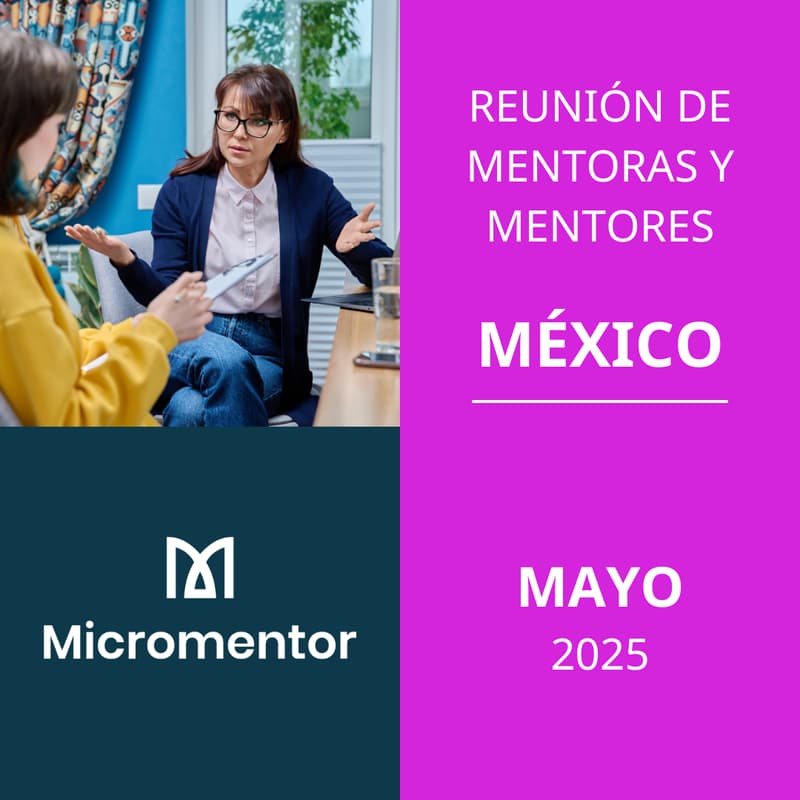 Foto de portada de Reunión de Mentoras y Mentores de México - Mayo 2025