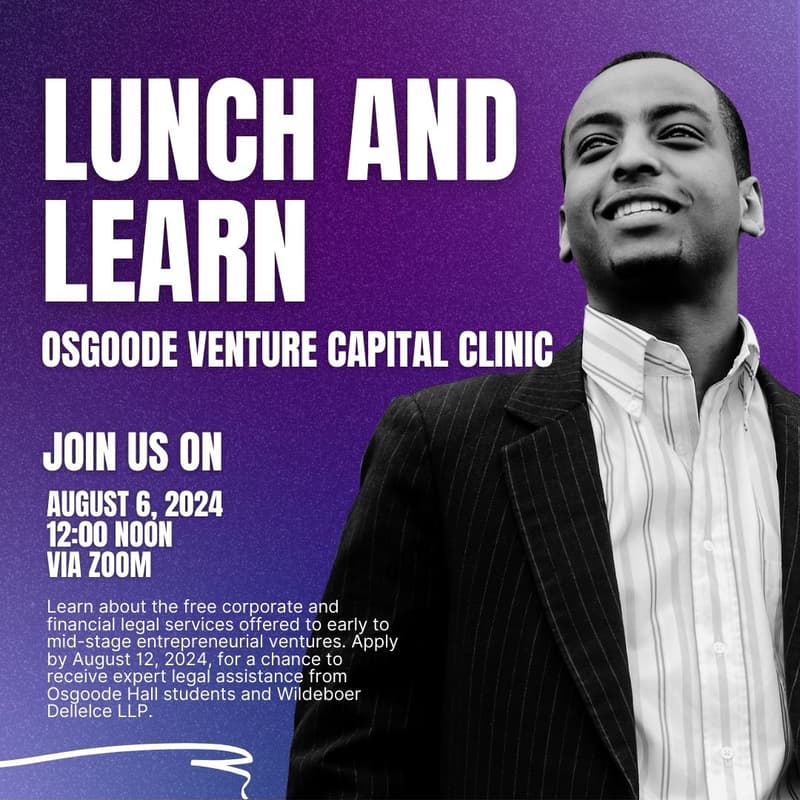 Cover Image for Lunch and Learn: Osgoode Venture Capital Clinic Information Session