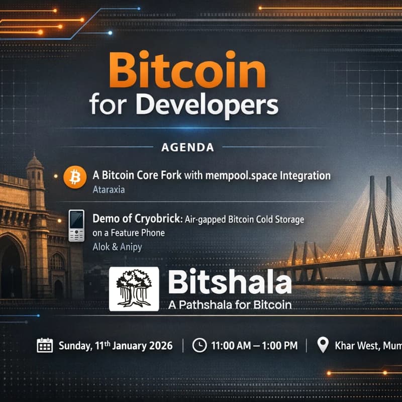 Cover Image for Bitcoin for Developers | Mumbai | Sunday, 11th Jan 2026 | 11:00 AM - 1:00 PM