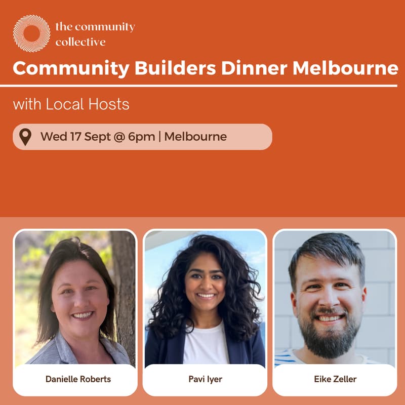 Cover Image for 🏵 Community Builders Dinner Melbourne