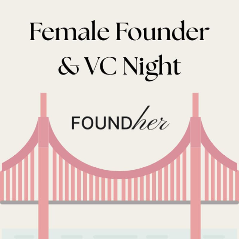 Cover Image for Female Founder & VC Night