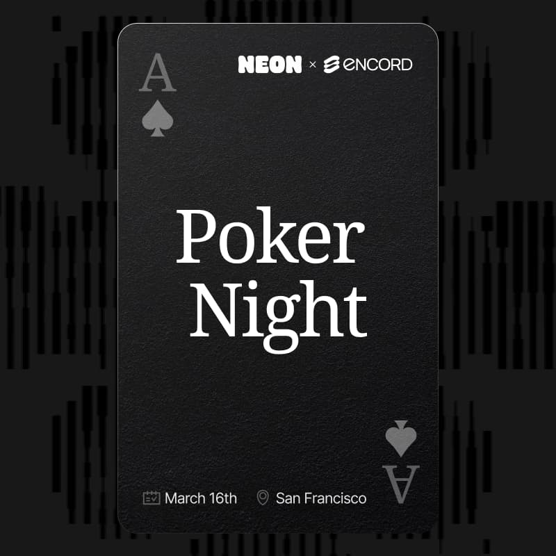 Cover Image for Poker Night [SF] - Encord x Neon