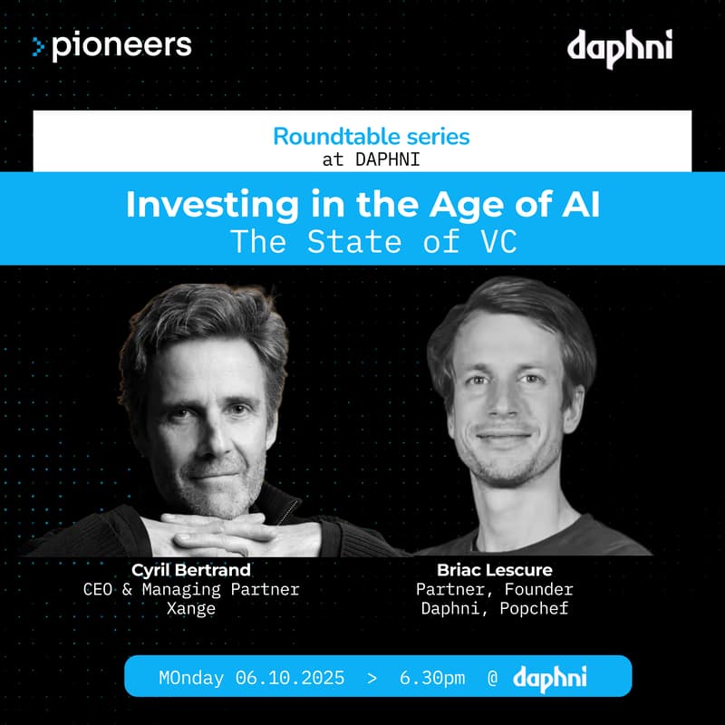Cover Image for Pioneers x Daphni: Investing in the Age of AI