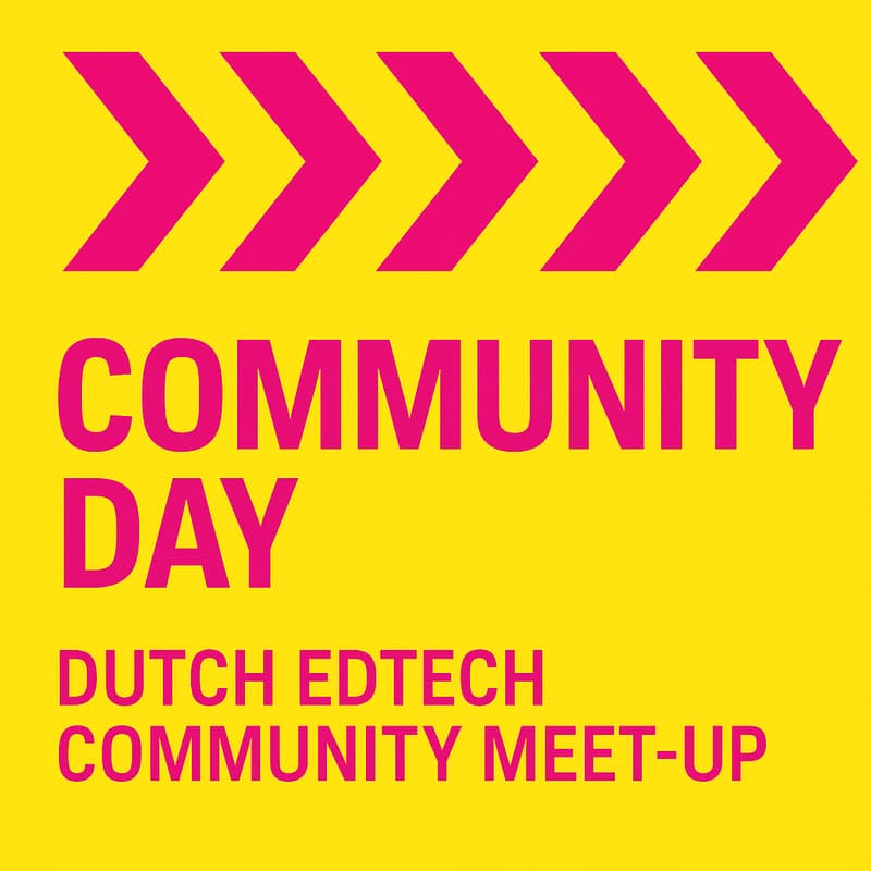 Cover Image for Community Day: Dutch Edtech Community Meet-up