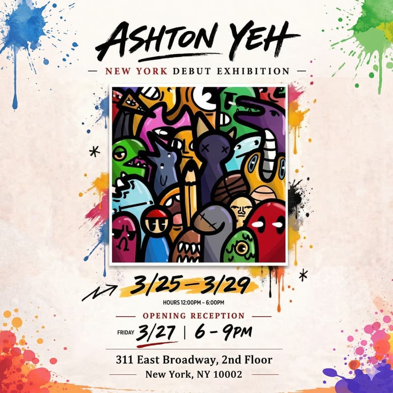 Cover Image for Ashton Yeh New York Debut Exhibition Opening Reception