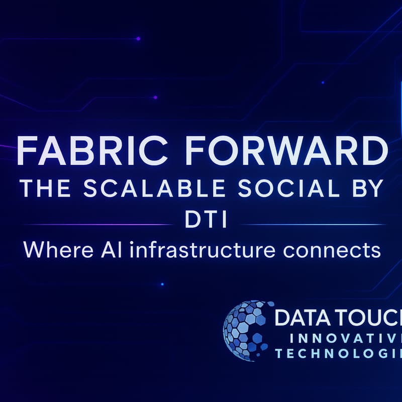 Cover Image for Fabric Forward: The Scalable Social by DTI