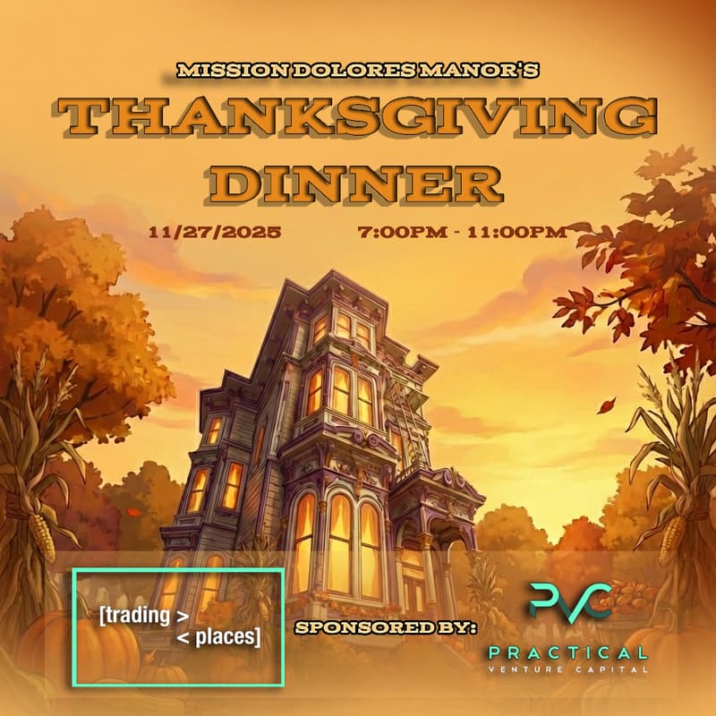 Cover Image for Thanksgiving Founders Dinner w/ MDM