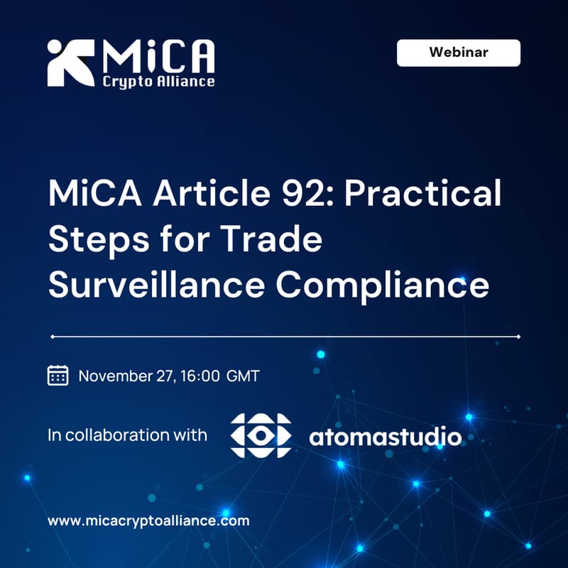 Cover Image for MiCA Article 92: Practical Steps for Trade Surveillance Compliance