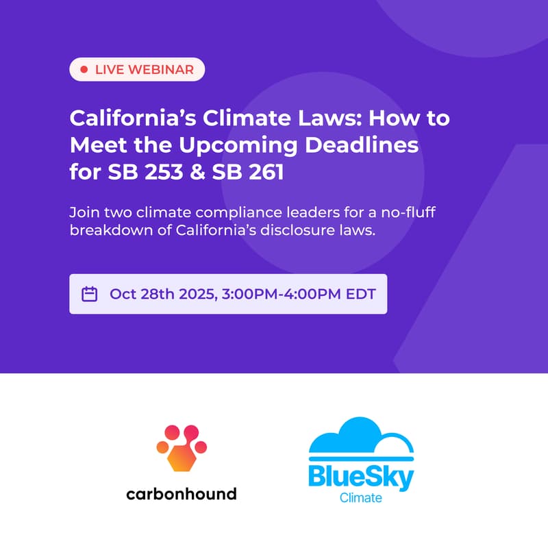Cover Image for California’s Climate Laws: How to Meet the Upcoming Deadlines for SB 253 & SB 261