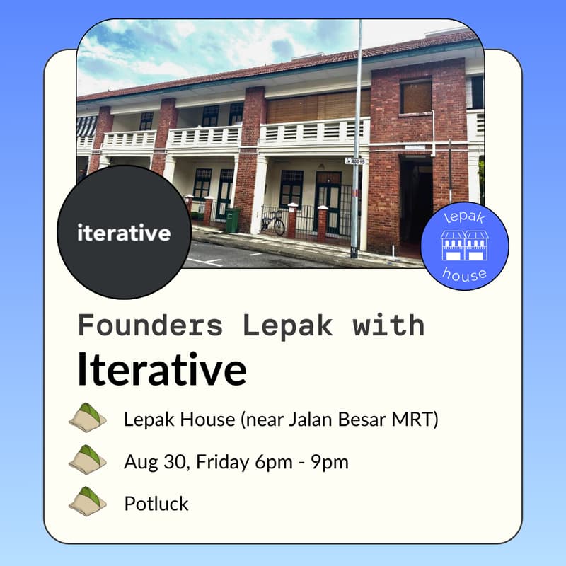Cover Image for Founders Lepak with Iterative