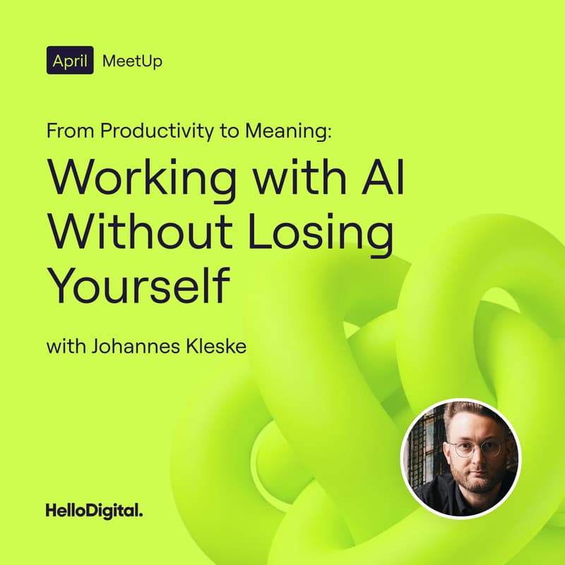 Cover Image for From Productivity to Meaning: Working with AI Without Losing Yourself | MeetUp