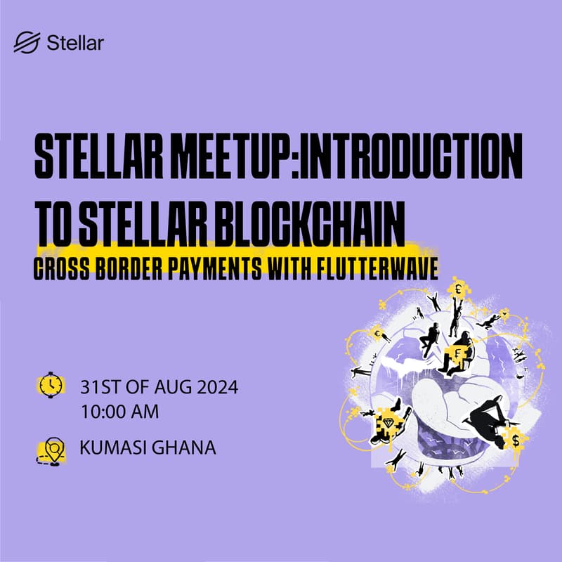 Cover Image for Stellar meetup:Introduction to stellar blockchain.