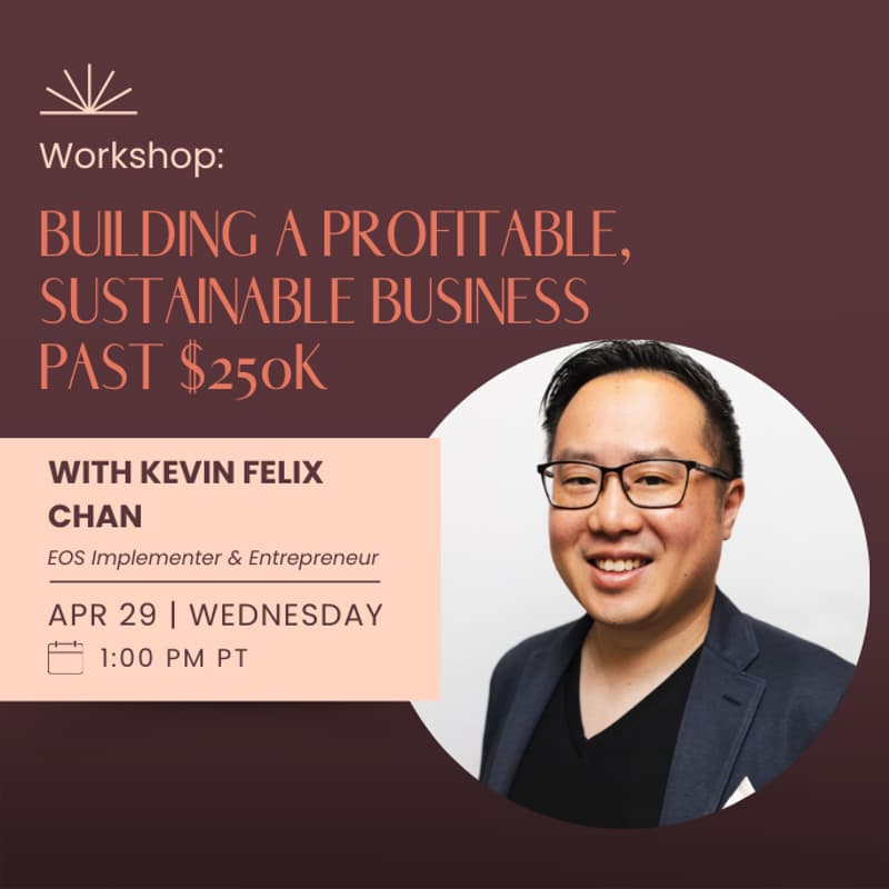 Cover Image for Building a Profitable, Sustainable Business Past $250k