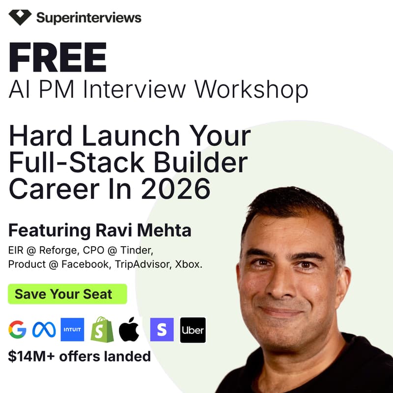 Cover Image for Hard Launch Your Full-Stack Builder Career In 2026 With Ex-Tinder CPO, Ravi Mehta (Free Interview Workshop For AI PMs)