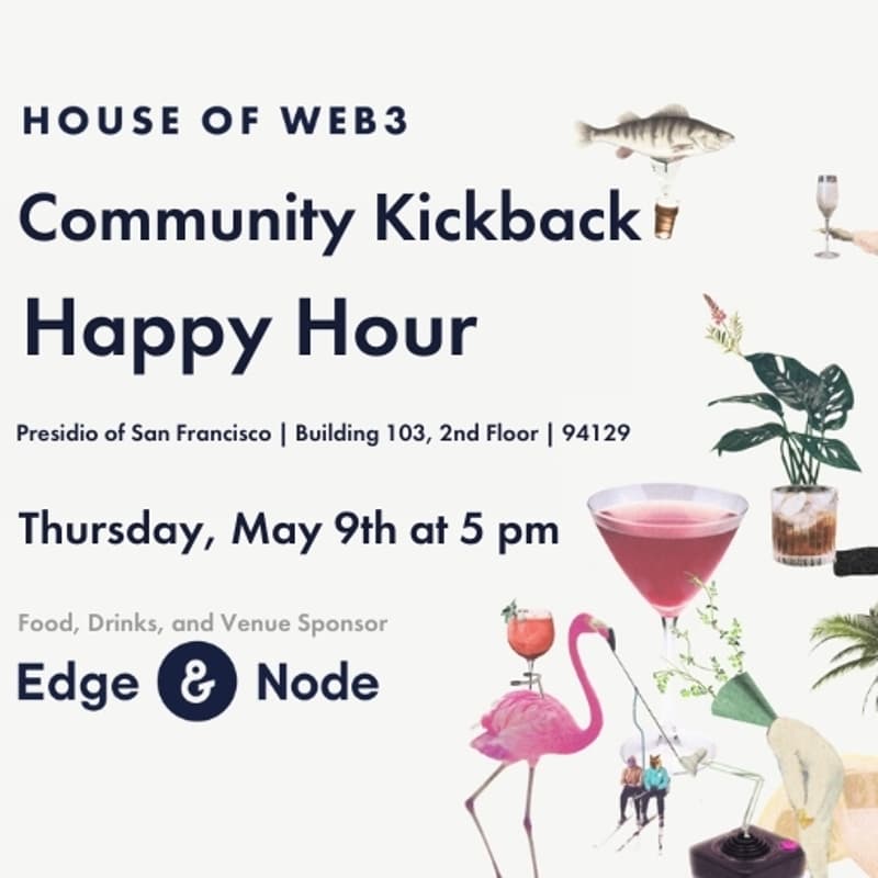 Cover Image for Community Kickback Happy Hour with the House of Web3