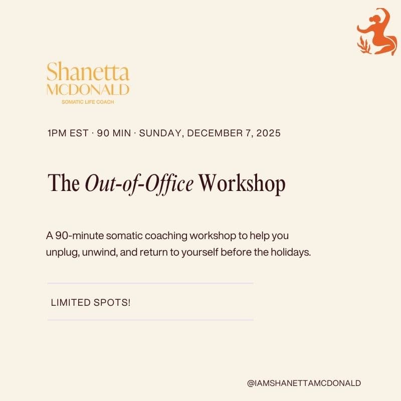 Cover Image for Out-of-Office: A pre-holiday somatic coaching workshop