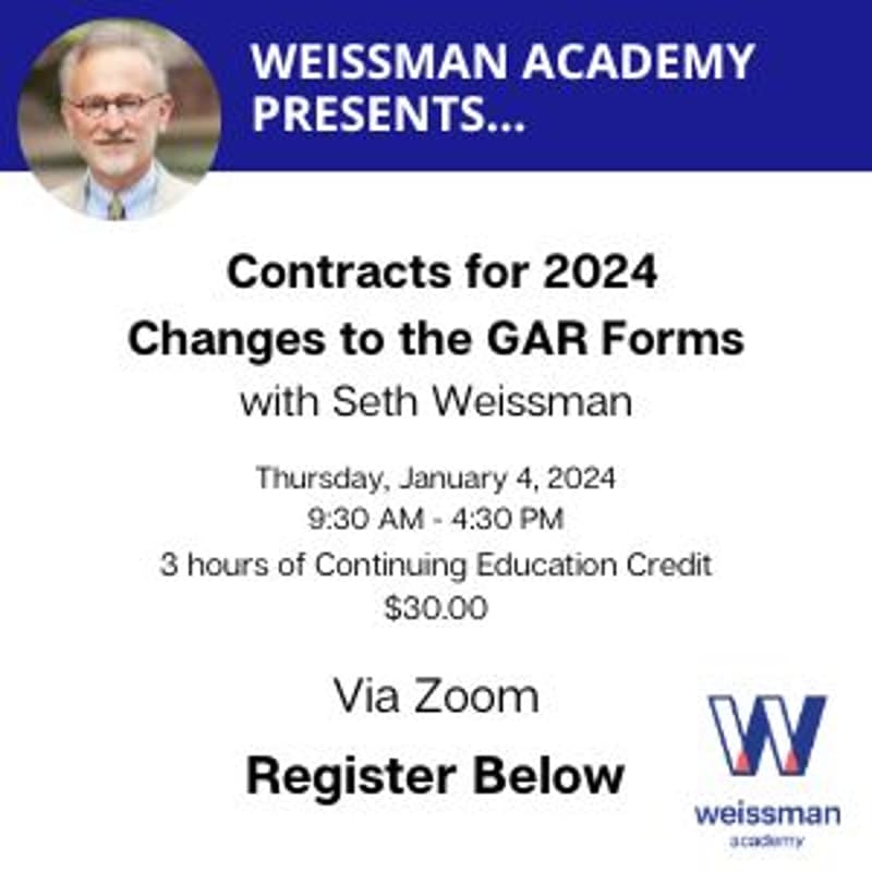 Cover Image for Contracts for 2024 - Changes to the GAR Forms with Seth Weissman (Open II)