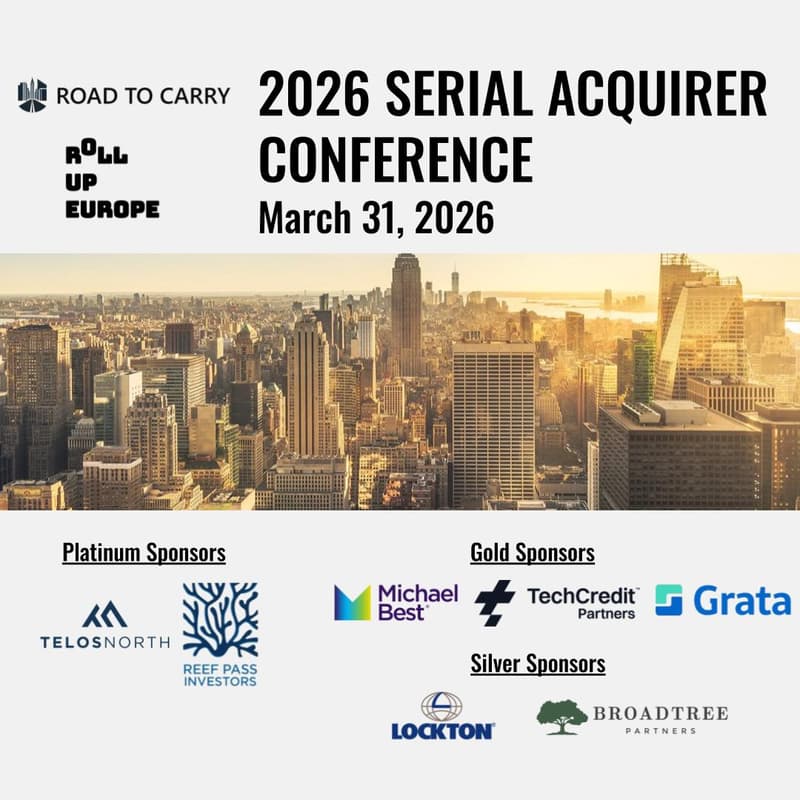 Cover Image for Road To Carry & RollUpEurope Present: 2026 Serial Acquirer Conference