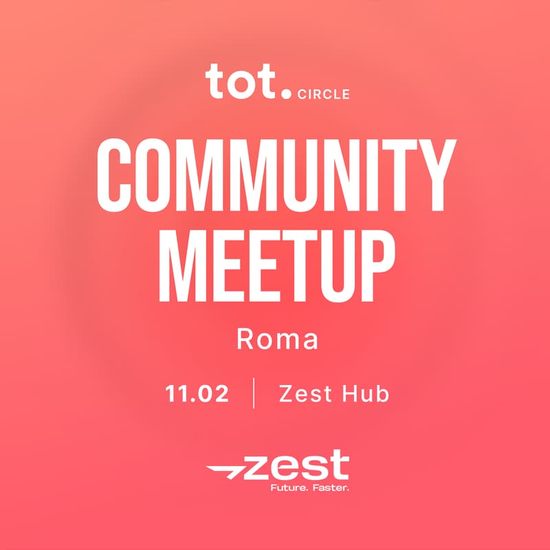 Cover Image for Tot. Circle - Community Meetup Roma
