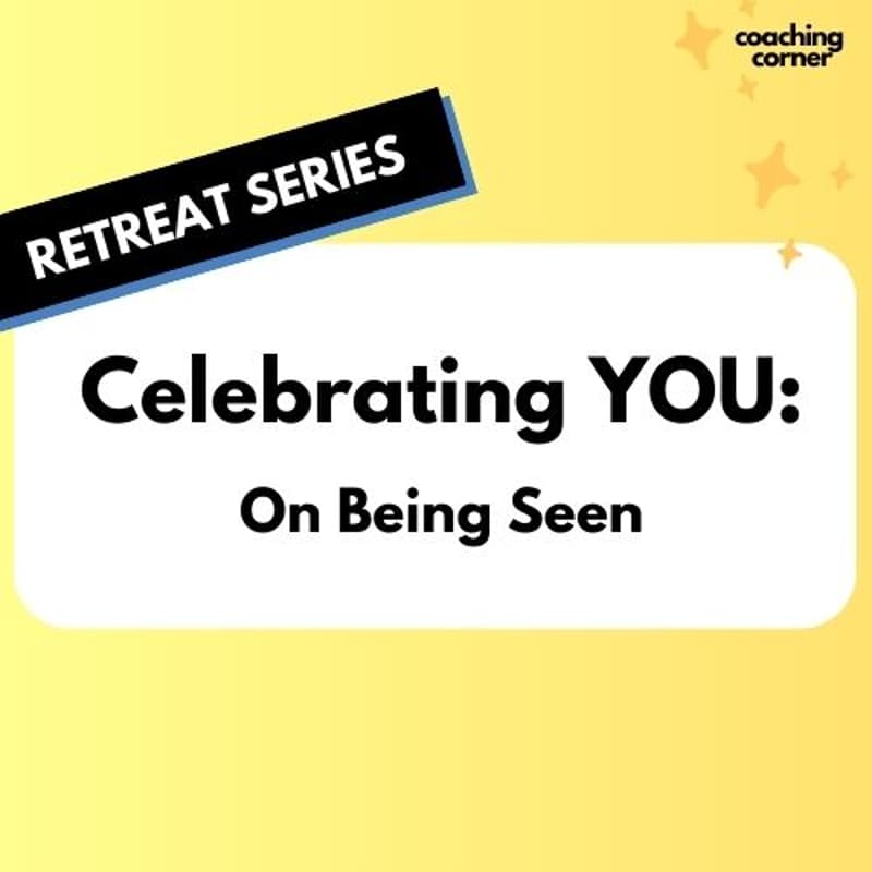 Cover Image for Celebrating YOU: A Workshop On Being Seen