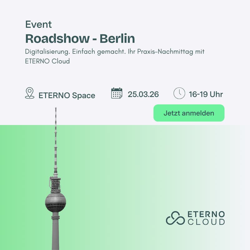 Cover Image for Digitalisierung. Einfach gemacht. Ihr Praxis-Nachmittag mit ETERNO Cloud in Berlin