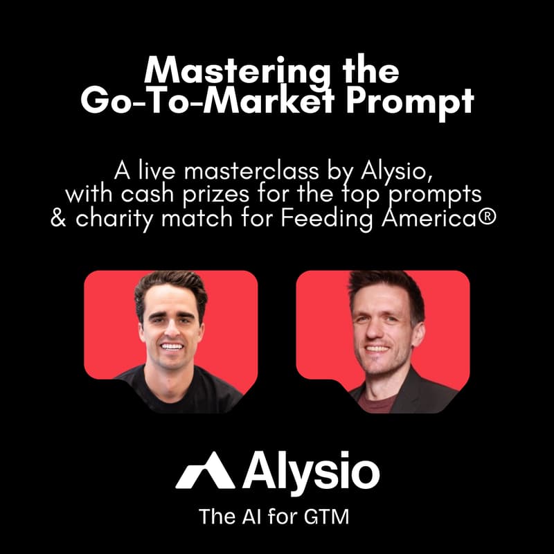 Cover Image for Mastering the Go-To-Market Prompt, with Alysio