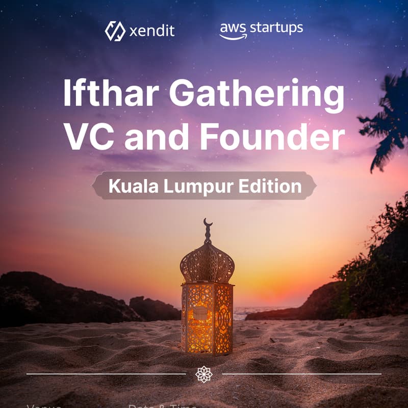 Cover Image for Ifthar Gathering: VCs and Founders! Kuala Lumpur Edition