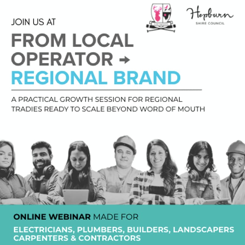 Cover Image for From Local Tradie to Regional Brand