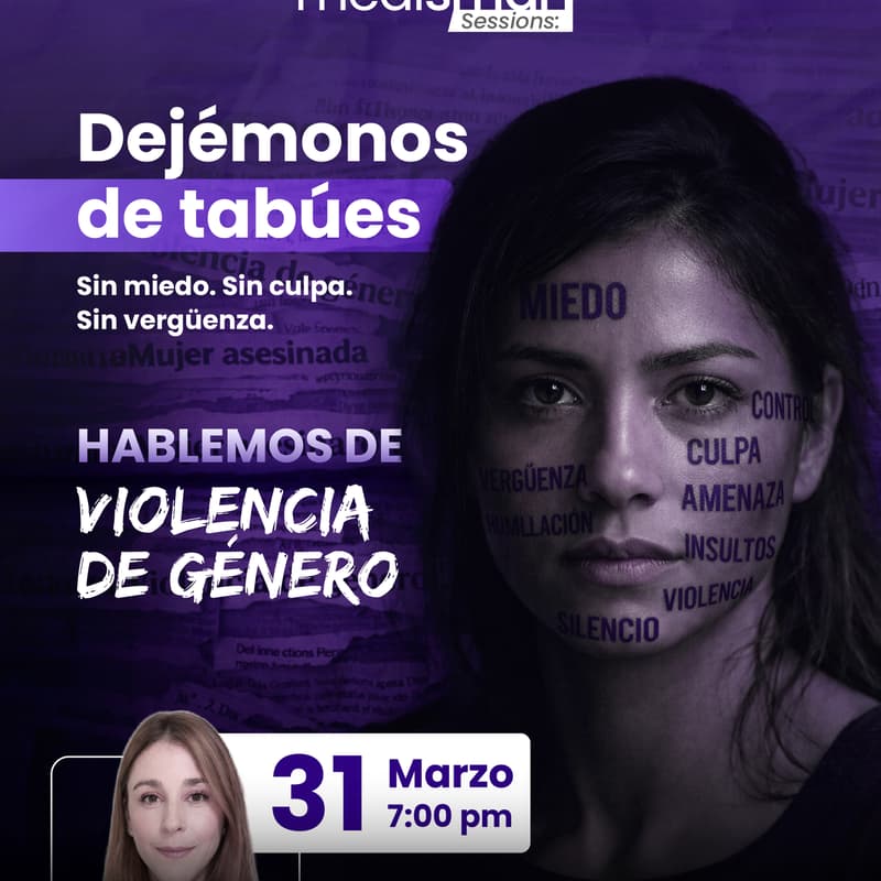 Cover Image for Dejémonos de tabúes: Sin miedo, sin culpa, sin vergüenza. HABLEMOS DE VIOLENCIA DE GÉNERO.